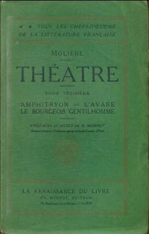 Image du vendeur pour Théâtre Molière Tome III - Molière mis en vente par Book Hémisphères