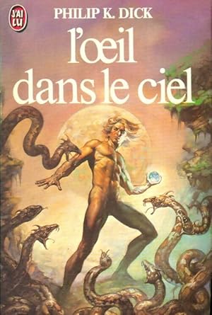 Seller image for L'oeil dans le ciel - Philip Kindred Dick for sale by Book Hmisphres