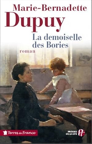 La demoiselle des Bories - Marie-Bernadette Dupuy