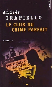 Bild des Verkufers fr Le club du crime parfait - Andr?s Trapiello zum Verkauf von Book Hmisphres