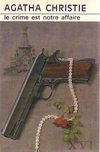 Seller image for Le crime est notre affaire - Agatha Christie for sale by Book Hmisphres