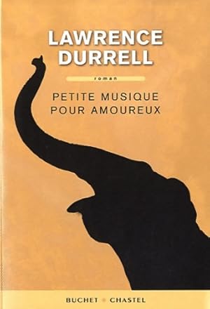 Petite musique pour amoureux - Lawrence Durrell