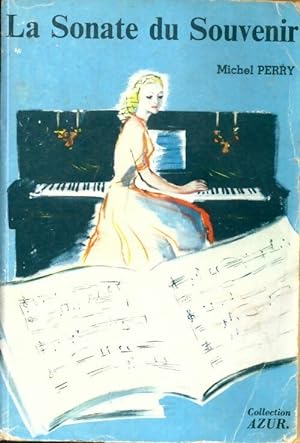 Seller image for La sonate du souvenir - Michel Perry for sale by Book Hmisphres