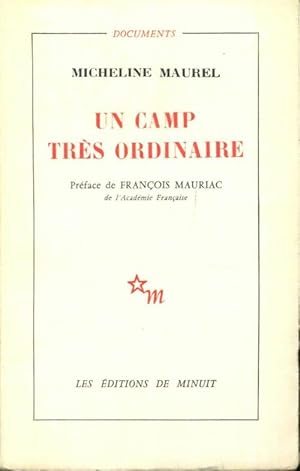 Seller image for Un camp tr?s ordinaire - Micheline Maurel for sale by Book Hmisphres