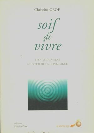Seller image for Soif de vivre - Christina Grof for sale by Book Hmisphres