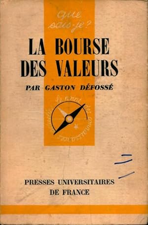 La bourse des valeurs - Gaston D?foss?