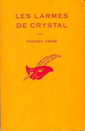 Imagen del vendedor de Les larmes de Crystal - Frances Crane a la venta por Book Hmisphres