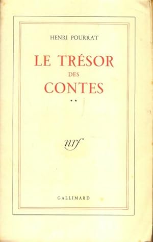 Le trésor des contes Tome II - Henri Pourrat