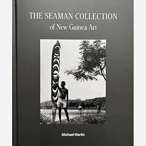 The Seaman Collection of New Guinea Art