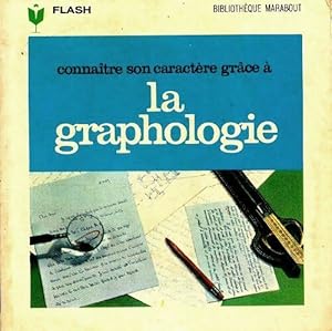 Image du vendeur pour Connaitre son caract?re gr?ce ? la graphologie - Anne-Marie Cobbaert mis en vente par Book Hmisphres