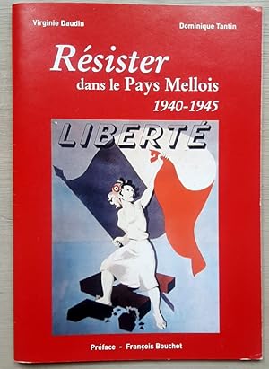 Seller image for Rsister dans le Pays Mellois 1940 - 1945. for sale by Le festin de Babette