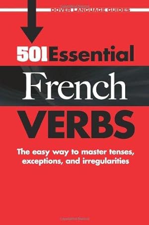 Bild des Verkufers fr 501 Essential French Verbs (Dover Language Guides French) zum Verkauf von WeBuyBooks