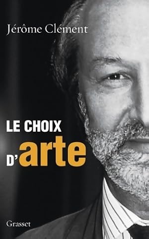 Le choix d'arte - Jérôme Clément