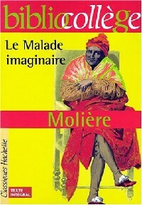 Image du vendeur pour Le malade imaginaire - Molière ; Kutukdjian Garance mis en vente par Book Hémisphères