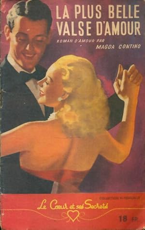 Seller image for La plus belle valse d'amour - Magda Contino for sale by Book Hmisphres