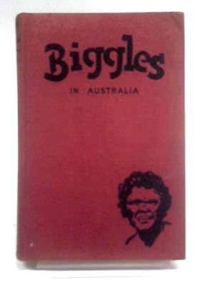 Seller image for Biggles in Australia for sale by World of Rare Books