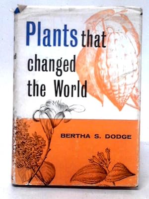 Seller image for Plants That Changed The World for sale by World of Rare Books