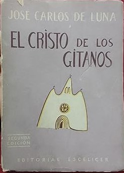 Seller image for El Cristo de los gitanos for sale by Libros Tobal
