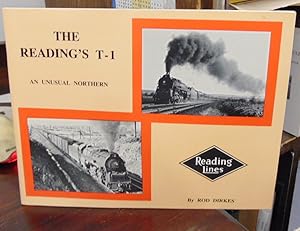 The Reading's T-1: An Unusual Northern