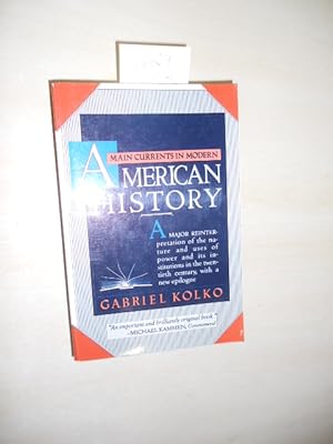 Seller image for Main Currents in Modern American History. for sale by Klaus Ennsthaler - Mister Book