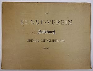 Seller image for Der Kunst-Verein Salzburg seinen Mitgliedern. 1896 (Mappentitel). Wien. A. Miethke. Quer Fol (35 x 48 cm). Mit 5 ORadierungen, lose in OMappe. for sale by Antiquariat Johannes Mller