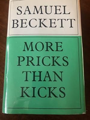 Image du vendeur pour More Pricks Than Kicks mis en vente par first editions
