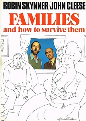 Seller image for Families and How to Survive Them for sale by WeBuyBooks