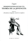 Imagen del vendedor de Primeros materiales para una teora de la Jovencita: Seguido de Hombres-mquina: modo de empleo a la venta por Agapea Libros