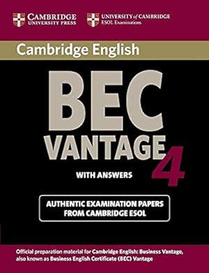 Imagen del vendedor de Cambridge Bec 4 Vantage: Examination Papers from University of Cambridge ESOL Examinations (BEC Practice Tests) a la venta por WeBuyBooks