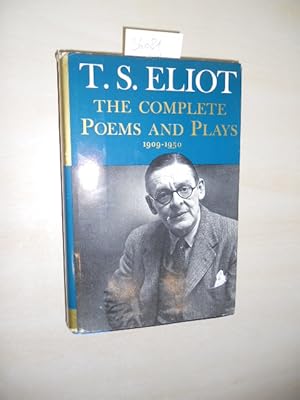 The complete Poems and Plays. 1909 - 1950.