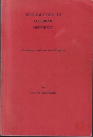 Introduction to Algebraic Geometry. (Preliminary version of first 3 chapters).