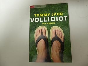 Seller image for Vollidiot. Der Roman. TB for sale by Deichkieker Bcherkiste