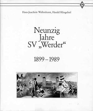 Neunzig Jahre SV Werder" 1899 - 1989.