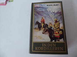 Seller image for In den Kordilleren. Reiseerzhlung. Karl May's Gesammelte Werke Band 13. Hardcover mit Deckelbild for sale by Deichkieker Bcherkiste