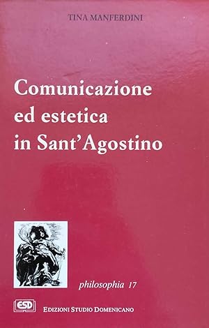 Seller image for COMUNICAZIONE ED ESTETICA IN SANT'AGOSTINO for sale by libreria minerva