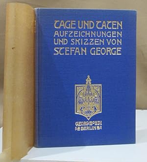 Seller image for Tage und Taten. Aufzeichnungen und Skizzen. Zweite erweiterte Ausgabe. Berlin, Bondi 1925. for sale by Dieter Eckert