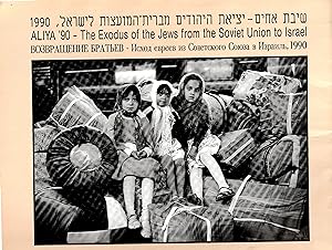 Aliya '90. The Exodus of the Jews from the Soviet Union to Israel