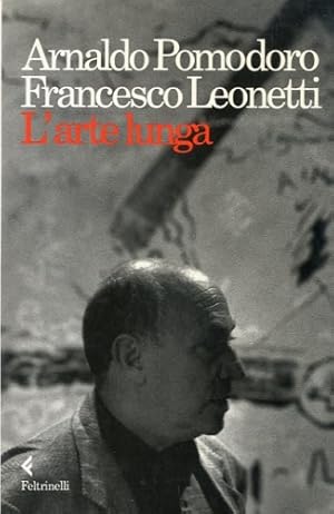Seller image for L'arte lunga. for sale by LIBET - Libreria del Riacquisto