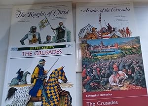 Seller image for The Crusades - Essential Histories 1 : The Crusades - Elite Series 19 : The Knights of Christ, and Armies of the Crusades - Men-at-Arms - 4 Osprey Books for sale by Your Book Soon