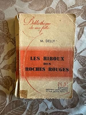 Imagen del vendedor de Les hiboux des roches rouges a la venta por Dmons et Merveilles