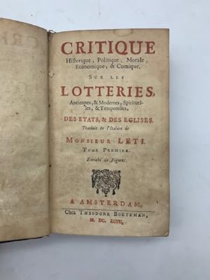 Critique historique, politique, morale, economique & comique sur les lotteries anciennes & modern...