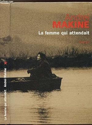 Seller image for La femme qui attendait for sale by Dmons et Merveilles