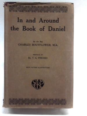 Seller image for In and Around the Book of Daniel for sale by World of Rare Books