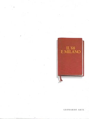 Image du vendeur pour Il '68 e Milano mis en vente par Messinissa libri