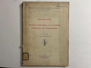 Inchiesta sulla piccola proprieta' coltivatrice formatasi nel dopoguerra. II. Calabria