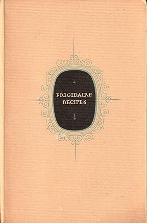 Frigidaire Recipes