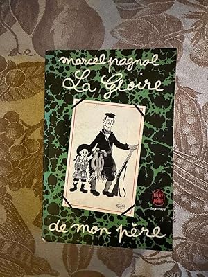 Seller image for La gloire de mon pre for sale by Dmons et Merveilles