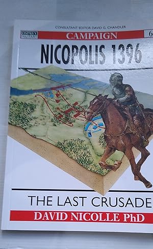Immagine del venditore per Nicopolis 1396: The Last Crusade - Campaign 64 venduto da Your Book Soon