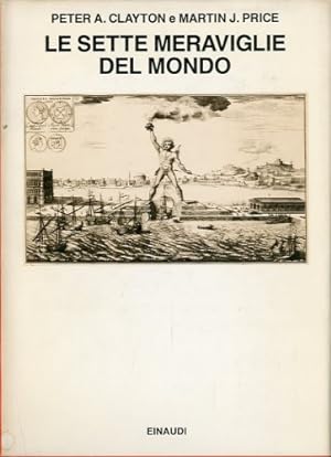 Bild des Verkufers fr Le sette meraviglie del mondo. zum Verkauf von LIBET - Libreria del Riacquisto