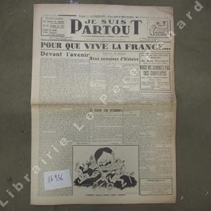 Image du vendeur pour Je suis partout N 560 : Devant l'avenir (Robert Brasillach) - Pierre Laval dans leur jardin (Ralph Soupault) - La conqurante (Roman indit de Robert Brasillach (A suivre)) - Les tampons du capitaine (Lucien Rebatet) - Croquis de voyage d'Abel Bonnard (Andr Fraigneau) - Avec la Lgion antibolchvique (Georges Blond) - Boris Chaposhnikov a rat son coup (P.-A. Cousteau) - . mis en vente par Librairie-Bouquinerie Le Pre Pnard